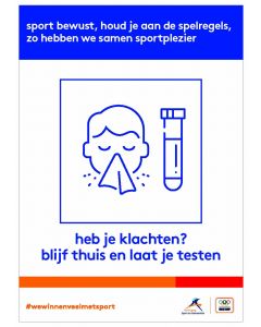 NOC*NSF Sportprotocol 'heb je klachten? Blijf thuis en laat je testen'